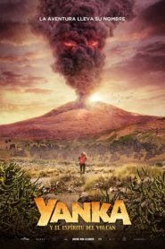 Yanka y el espíritu del volcán (2018)