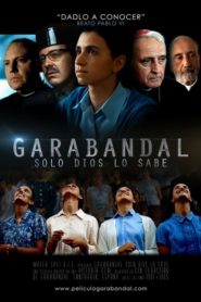 Garabandal, solo Dios lo sabe (2018)