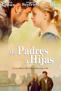 Padres e hijas / Fathers & Daughters (2015)