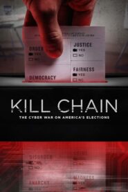 Kill Chain: La ciberguerra en las elecciones de los EUA 2020