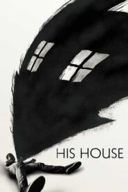His House (Su casa) (2020)