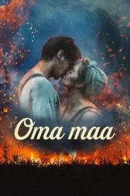 Fuego en el corazón (Oma maa) (2018)