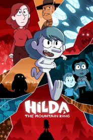 Hilda and the Mountain King (Hilda y el rey de la montaña) 2021
