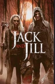 The Legend of Jack and Jill 2021