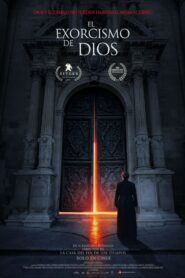 The Exorcism of God (El exorcismo de Dios) 2022