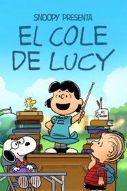 Snoopy presenta: El colegio de Lucy 2022