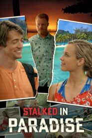 Stalked in Paradise 2021