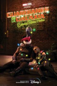 Guardianes de la Galaxia: Especial de las fiestas 2022