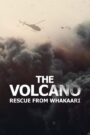The Volcano: Rescue from Whakaari 2022